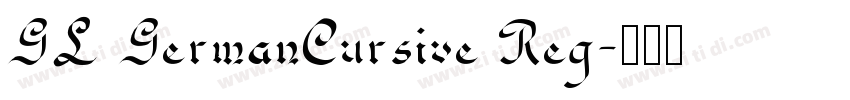 GL GermanCursive Reg字体转换